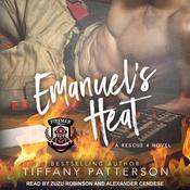 Emanuel's Heat by  Tiffany Patterson audiobook