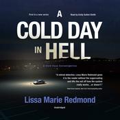 A Cold Day in Hell by  Lissa Marie Redmond audiobook