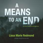 A Means to an End by  Lissa Marie Redmond audiobook