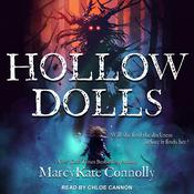 Hollow Dolls by  MarcyKate Connolly audiobook