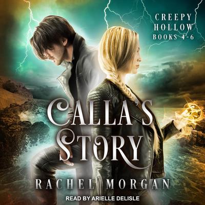 Calla's Story by Rachel Morgan audiobook