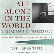 All Alone in the World by  Nell Bernstein audiobook