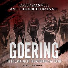 Goering by Heinrich Fraenkel audiobook