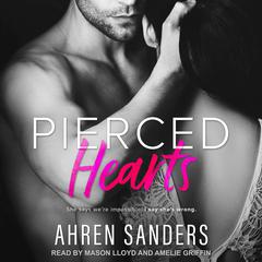 Pierced Hearts by Ahren Sanders audiobook