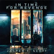 In Time for Revenge by  Jasper T. Scott audiobook