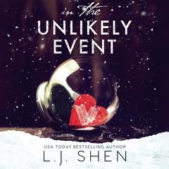 In the Unlikely Event by L. J. Shen audiobook