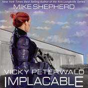 Implacable by  Mike Shepherd audiobook