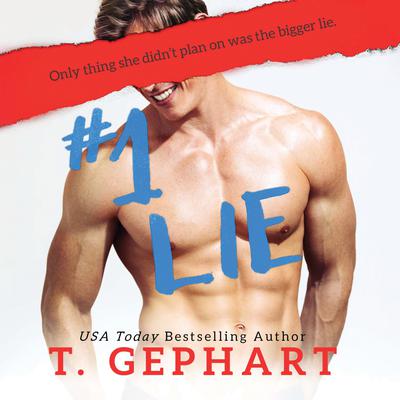 #1 Lie by T. Gephart audiobook