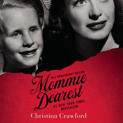 Mommie Dearest by Christina Crawford audiobook