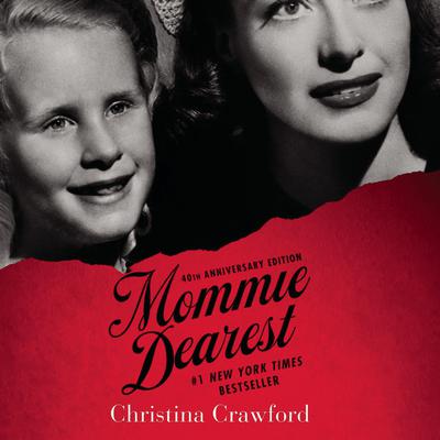 Mommie Dearest by Christina Crawford audiobook