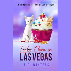 Lucky Charm in Las Vegas by A. R. Winters audiobook