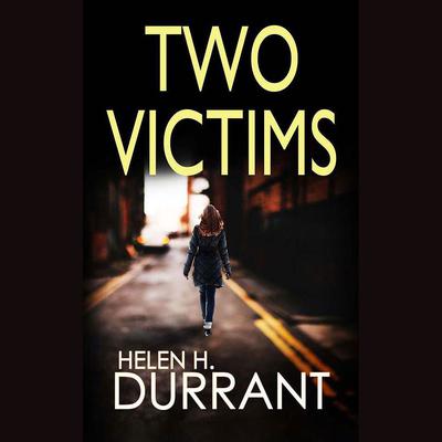 Two Victims by Helen H. Durrant audiobook