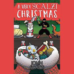 A Very Scalzi Christmas by John Scalzi audiobook