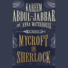 Mycroft and Sherlock by Kareem Abdul-Jabbar audiobook