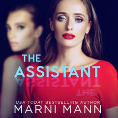 The Assistant by Marni Mann audiobook