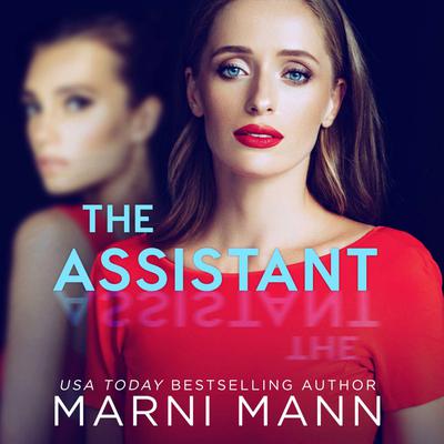 The Assistant by Marni Mann audiobook
