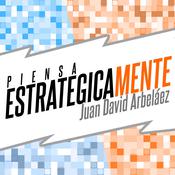 Piensa Estratégicamente by  Juan David Arbelaez audiobook