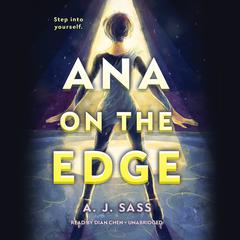 Ana on the Edge by A. J. Sass audiobook