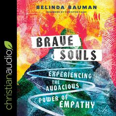 Brave Souls by Belinda Bauman audiobook