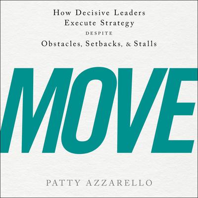Move by Patty Azzarello audiobook