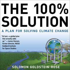 The 100% Solution by Solomon Goldstein-Rose audiobook