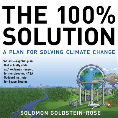 The 100% Solution by Solomon Goldstein-Rose audiobook
