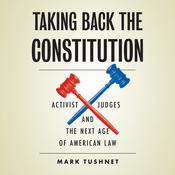 Taking Back the Constitution by  Mark Tushnet audiobook