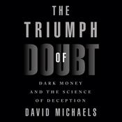 The Triumph of Doubt by  Peter Telep audiobook