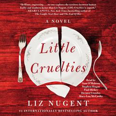 Little Cruelties by Liz Nugent audiobook
