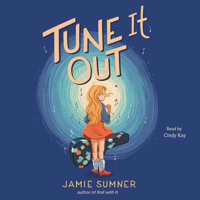 Tune It Out by Jamie Sumner audiobook