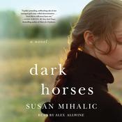 Dark Horses by  Susan Mihalic audiobook