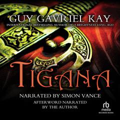 Tigana by Guy Gavriel Kay audiobook