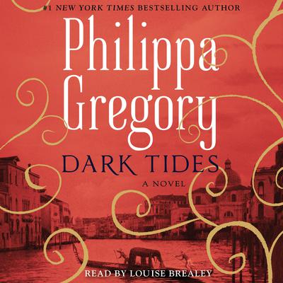 Dark Tides by Philippa Gregory audiobook