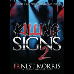 Killing Signs 2 by Ernest Morris audiobook