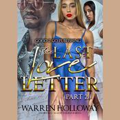 The Last Love Letter 2 by  Warren Holloway audiobook