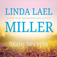 State Secrets by Linda Lael Miller audiobook