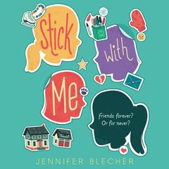 Stick With Me by Jennifer Blecher audiobook