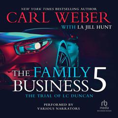 The Family Business 5 by Carl Weber audiobook