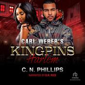 Carl Weber's Kingpins by  C. N. Phillips audiobook