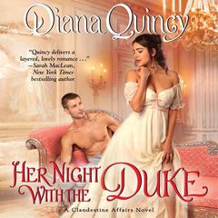 Her Night with the Duke by Diana Quincy audiobook