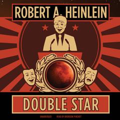 Double Star by Robert A. Heinlein audiobook