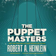 The Puppet Masters by Robert A. Heinlein audiobook