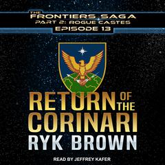 Return of the Corinari by Ryk Brown audiobook