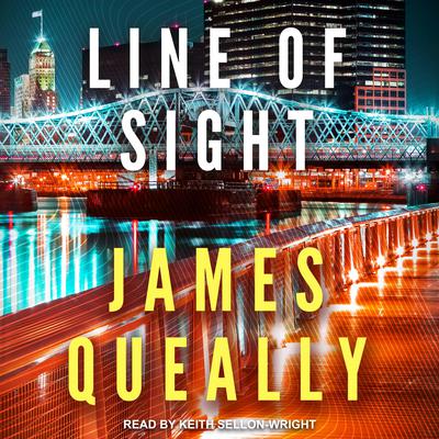 Line of Sight by James Queally audiobook