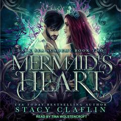 Mermaid's Heart by Stacy Claflin audiobook