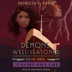 Demons, Well-Seasoned by Patricia V. Davis audiobook
