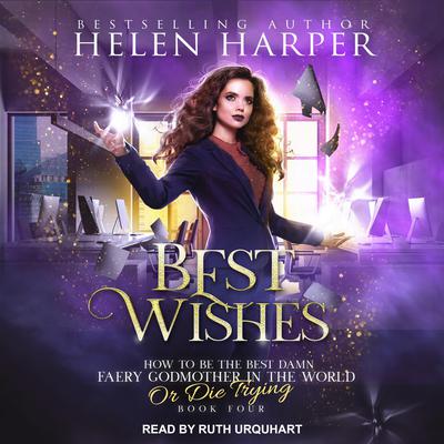 Best Wishes by Helen Harper audiobook
