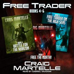 Free Trader Box Set by Craig Martelle audiobook