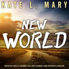 New World by Kate L. Mary audiobook