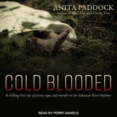 Cold Blooded by Anita Paddock audiobook